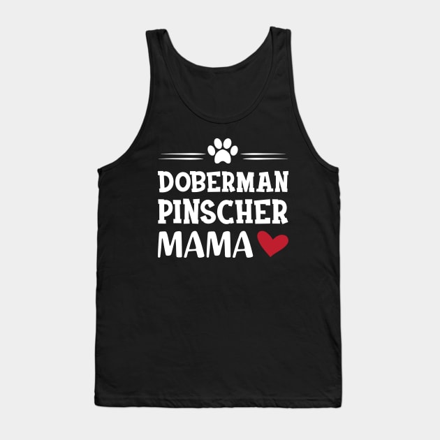 Doberman Pincher Mama Tank Top by KC Happy Shop